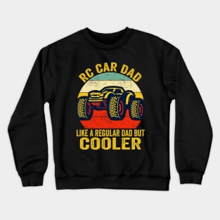 RC Car Lover Dad Definition Crewneck Sweatshirt